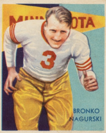 Bronko Nagurski 1935 National Chicle