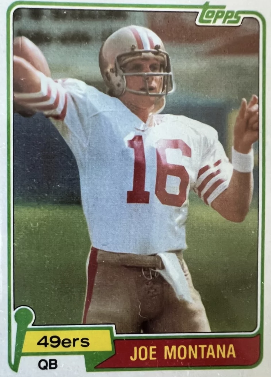 Joe Montana 1981 Topps